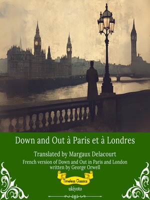 cover image of Down and Out à Paris et à Londres | French Translation of Down and Out in Paris and London